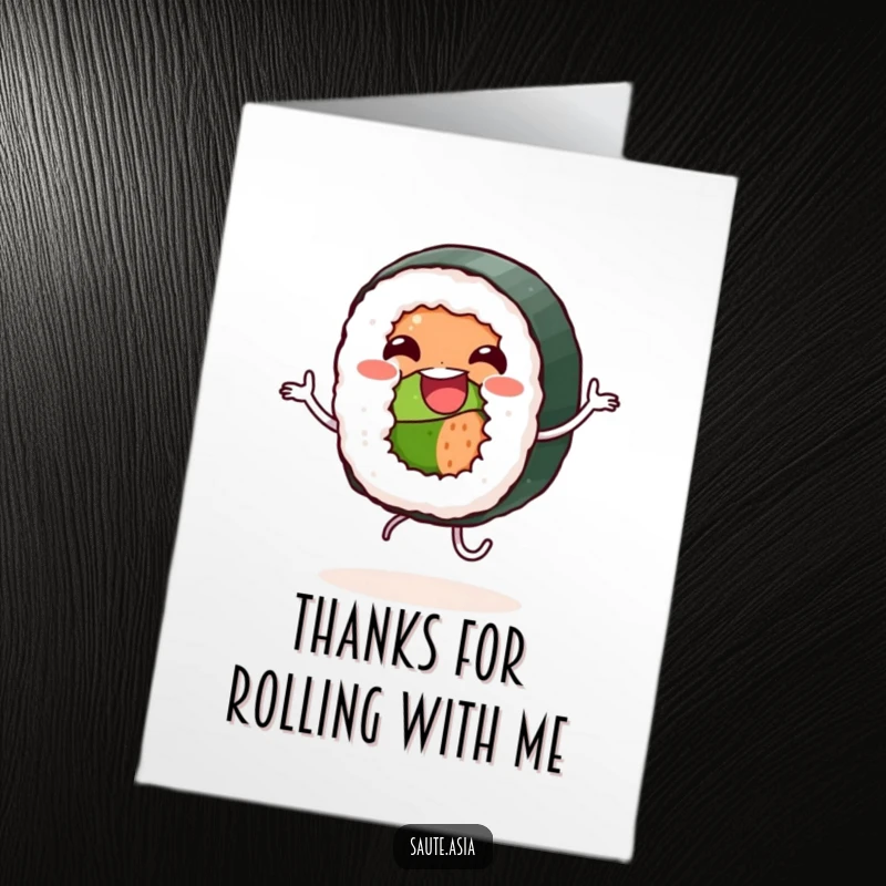 Funny Free Printable Thank You Card of a sushi roll character doing a joyful dance, perfect for a quirky thank you.